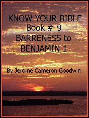 cover image of BARRENESS to BENJAMIN 1--Book 9--Know Your Bible
